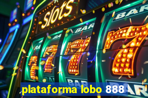 plataforma lobo 888